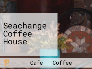 Seachange Coffee House