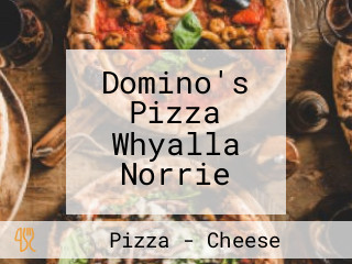 Domino's Pizza Whyalla Norrie