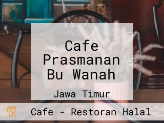 Cafe Prasmanan Bu Wanah