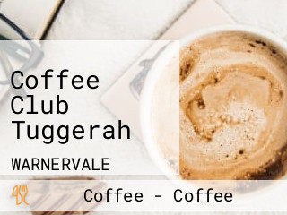 Coffee Club Tuggerah