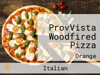 ProvVista Woodfired Pizza