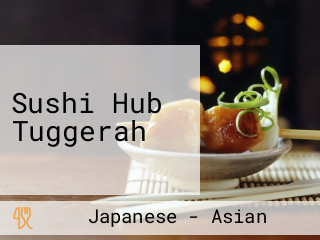 Sushi Hub Tuggerah