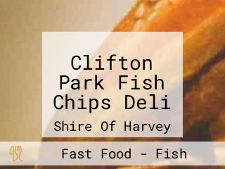 Clifton Park Fish Chips Deli