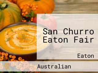 San Churro Eaton Fair