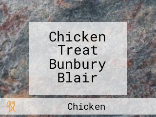 Chicken Treat Bunbury Blair