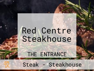 Red Centre Steakhouse