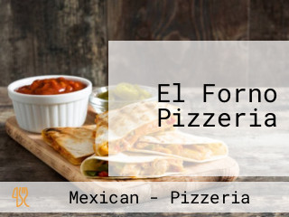 El Forno Pizzeria