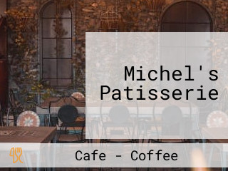 Michel's Patisserie