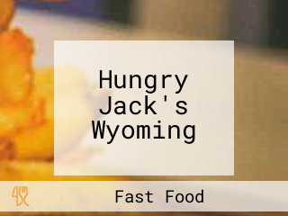 Hungry Jack's Wyoming