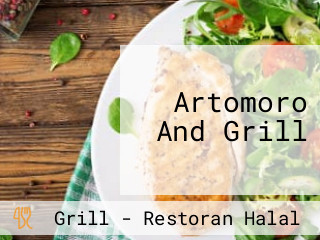 Artomoro And Grill