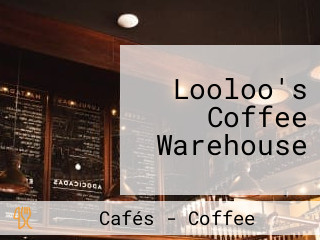 Looloo's Coffee Warehouse