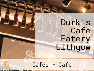 Durk's Cafe Eatery Lithgow