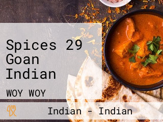 Spices 29 Goan Indian