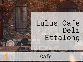 Lulus Cafe Deli Ettalong