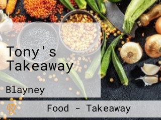 Tony's Takeaway