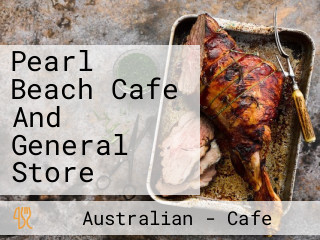 Pearl Beach Cafe And General Store