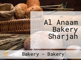 Al Anaam Bakery Sharjah