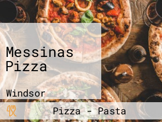 Messinas Pizza