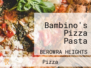 Bambino's Pizza Pasta