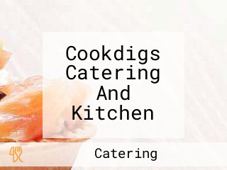 Cookdigs Catering And Kitchen