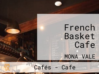 French Basket Cafe