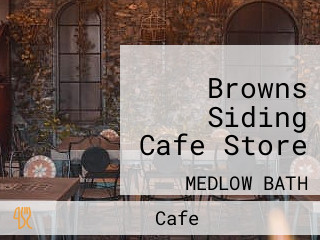 Browns Siding Cafe Store