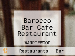 Barocco Bar Cafe Restaurant