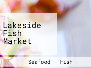 Lakeside Fish Market