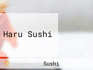 Haru Sushi