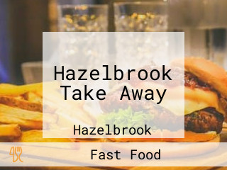 Hazelbrook Take Away