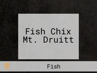 Fish Chix Mt. Druitt