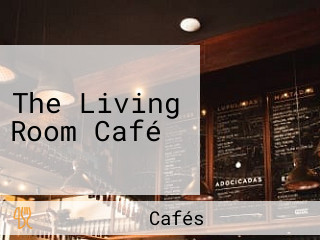 The Living Room Café