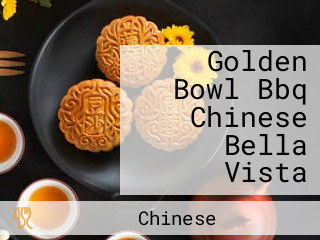 Golden Bowl Bbq Chinese Bella Vista