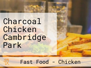 Charcoal Chicken Cambridge Park