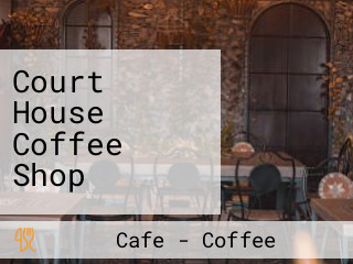 Court House Coffee Shop