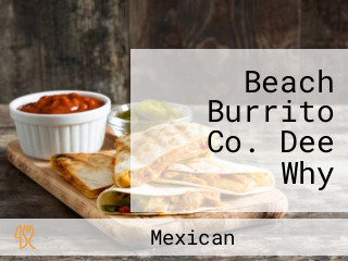 Beach Burrito Co. Dee Why