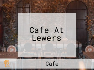 Cafe At Lewers