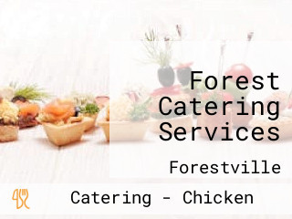 Forest Catering Services