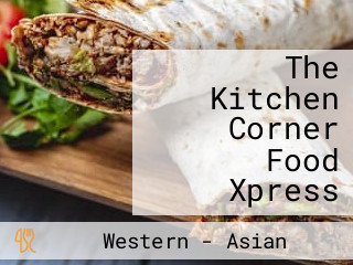 The Kitchen Corner Food Xpress