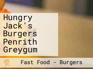 Hungry Jack's Burgers Penrith Greygum