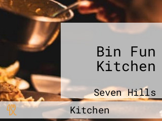 Bin Fun Kitchen