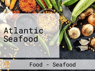 Atlantic Seafood