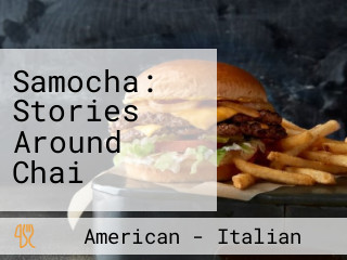 Samocha: Stories Around Chai