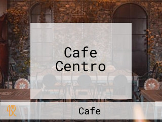 Cafe Centro