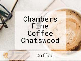 Chambers Fine Coffee Chatswood