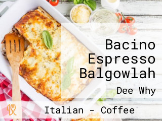 Bacino Espresso Balgowlah