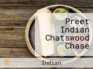 Preet Indian Chatswood Chase