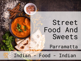 Street Food And Sweets