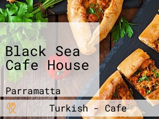 Black Sea Cafe House