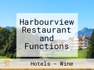 Harbourview Restaurant and Functions